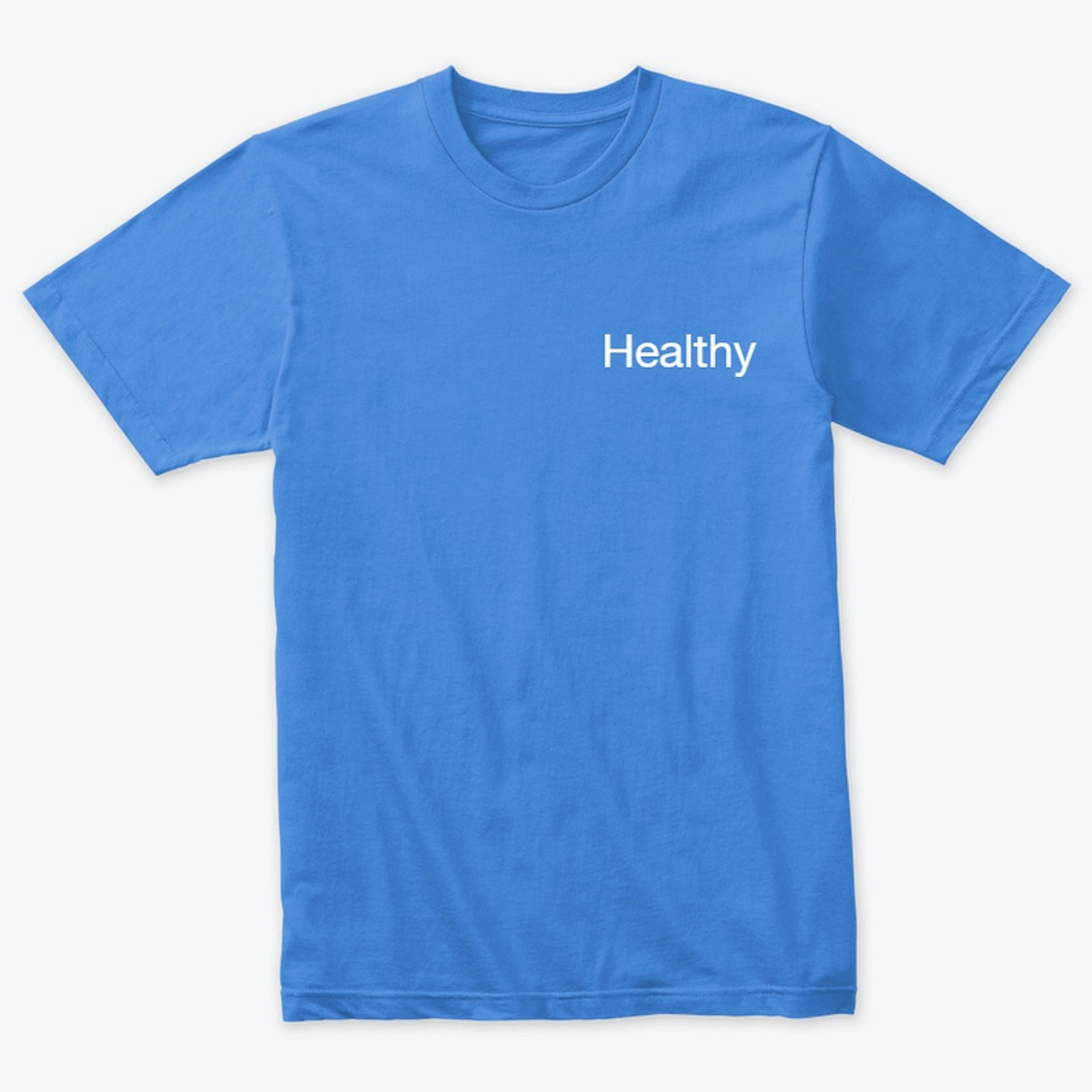 T-shirt "Healthy Style"