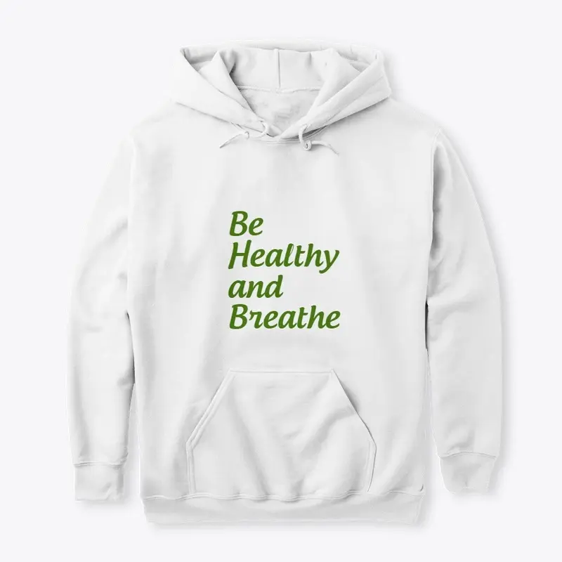 "Be Healthy and breathe" by Pharmaquiz