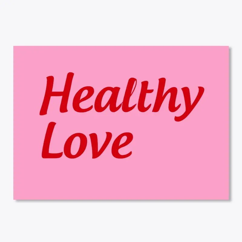 Healthy Love collection Valentines'day 